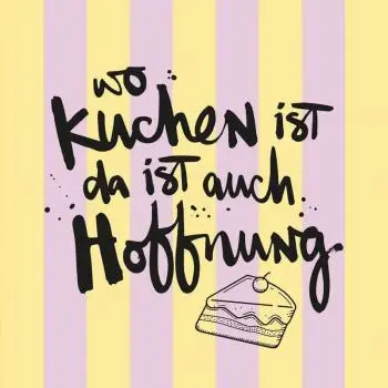20 Servietten "Wo Kuchen ist da ist Hoffnung" 33cm | Lustiger Spruch