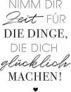 Servietten 20 Stück – Spruch „Nimm dir Zeit für Dinge, die dich glücklich machen“